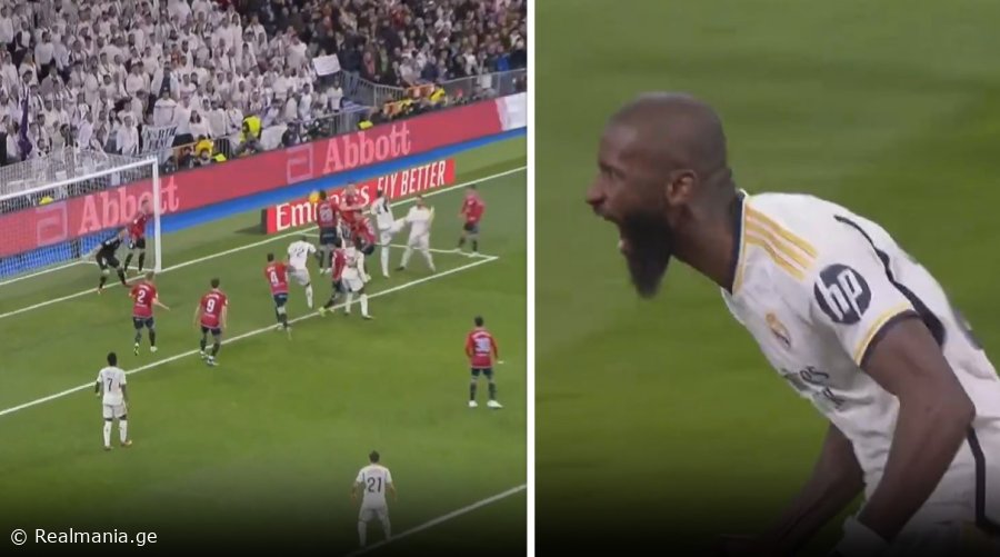 VIDEO: ყველას დაასწრო და შეაგდო! - რუდიგერმა "რეალის" უპირატესობა 2-მდე გაზარდა